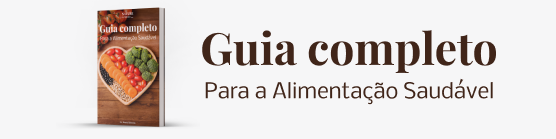 Livro Digital - Guia Completo Para a Alimentação Saudável