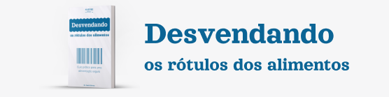 Livro Digital - Desvendando os Rótulos dos Alimentos